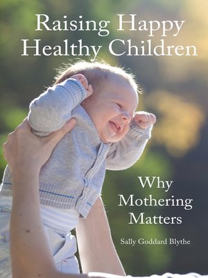 cover image of Raising Happy Healthy Children